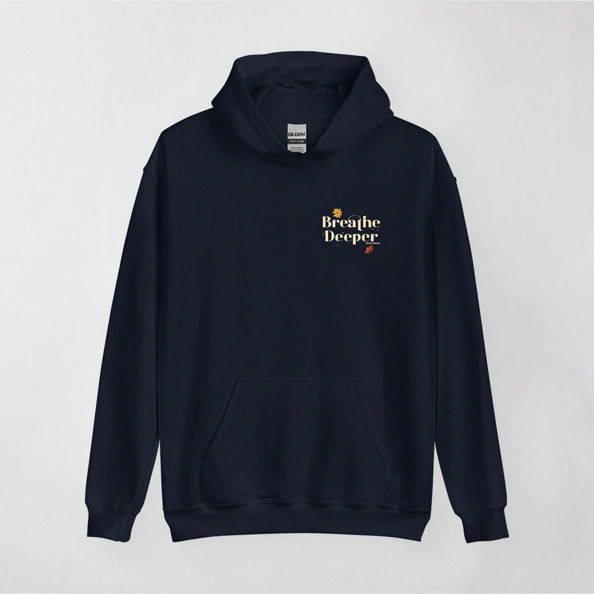 Not Roses - Breathe Deeper Hoodie (navy). Front view