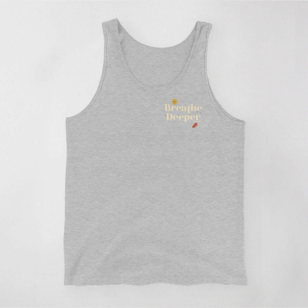 Not Roses - Breathe Deeper Tank Top (grey). Front view. 