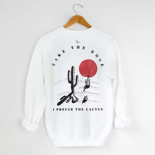 I Prefer the Cactus 2.1 Sweatshirt