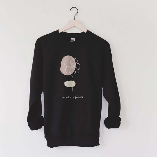 No Rain No Flowers 2.4 Sweatshirt